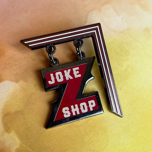 Joke Shop Sign Pin
